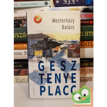 Mesterházy Balázs: Gesztenye placc