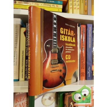   Phil Capone: Gitáriskola kezdőknek  (CD melléklettel) (nagyon ritka)