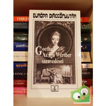   Johann Wolfgang Goethe: Az ifjú Werther szenvedései (Európa Diákkönyvtár)