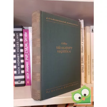   Carlo Goldoni: Goldoni válogatott vígjátékai (világirodalom klasszikusai sorozat)