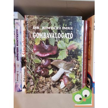 Rimóczi Imre: Gombaválogató 1. (ritka)