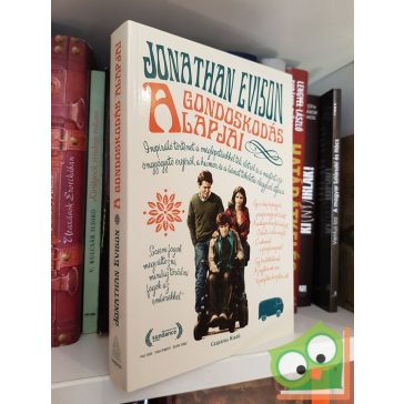 Jonathan Evison: A gondoskodás alapjai