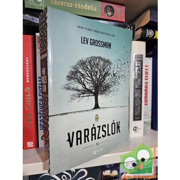 Lev Grossman: A varázslók (A varázslók-trilógia 1.)