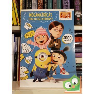 Gru 3: Megamatricás foglalkoztató - 1000 matricával