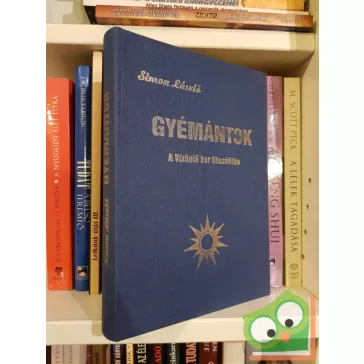 Simon László: Gyémántok - A vízöntő kor filozófiája