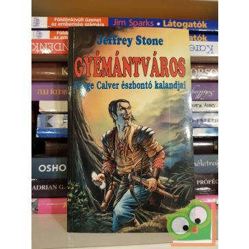 Jeffrey Stone: Gyémántváros