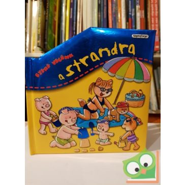 Gyere velünk a strandra (Gyere velünk!)