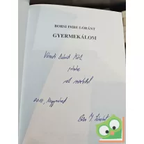Borsi Imre Lóránt: Gyermekálom (dedikált)