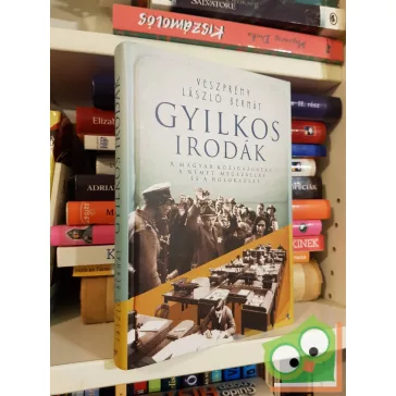 Veszprémy László Bernát: Gyilkos irodák