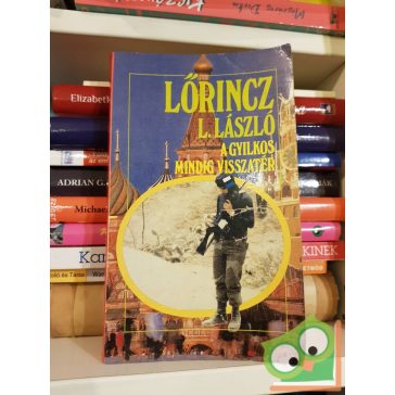 Lőrincz L. László: A gyilkos mindig visszatér
