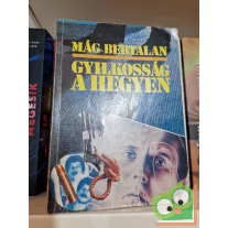 Mág Bertalan: Gyilkosság a hegyen