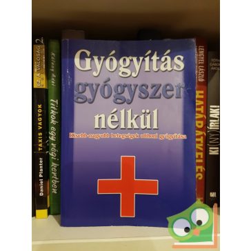 Gyógyítás gyógyszer nélkül