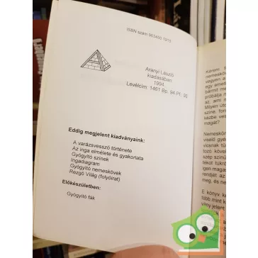 Aranyi Lászlóné: Gyógyító nemeskövek