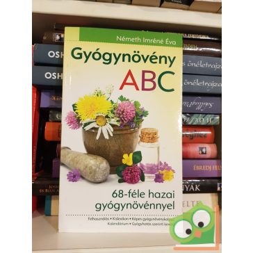Németh Imréné Éva: Gyógynövény ABC