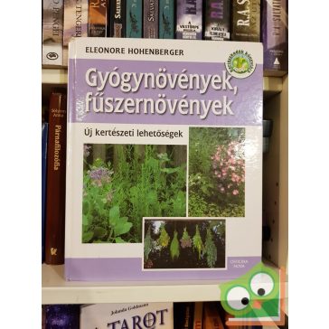 Eleonore Hohenberger: Gyógynövények, fűszernövények
