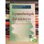 Gaálné P.B.-Dr. Zajkás G.: Gyomorbetegek diétáskönyve