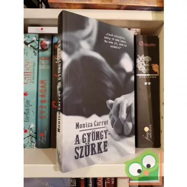 Monica Carrot: A gyöngyszürke