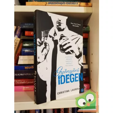   Christina Lauren: Gyönyörű idegen (Gyönyörű rohadék 2.)(ritka)(új)