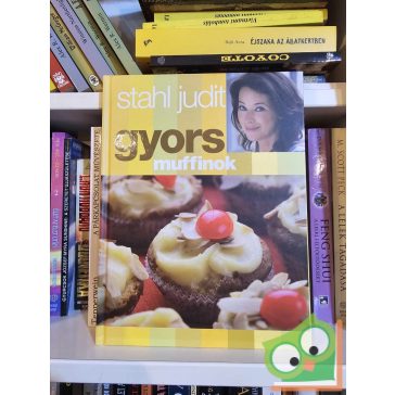 Stahl Judit: Gyors muffinok