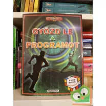   James Floyd Kelly: Győzd le a programot - Rubik-misszió - Kalandos küldetés (Lapozgatós könyv gyerekeknek)