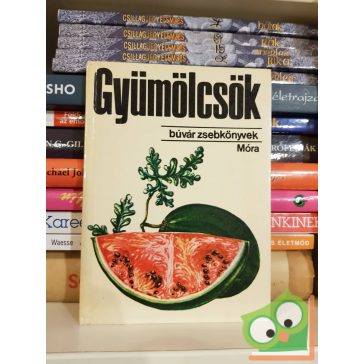 Kádas Lajos: Gyümölcsök (Búvár zsebkönyvek)