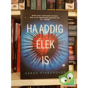 Sarah Pinborough: Ha addig élek is