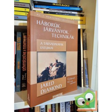   Jared Diamond: Háborúk, járványok, technikák - A társadalmak fátumai (ritka)