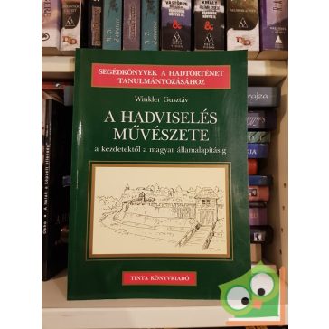 Winkler Gusztáv: A hadviselés művészete