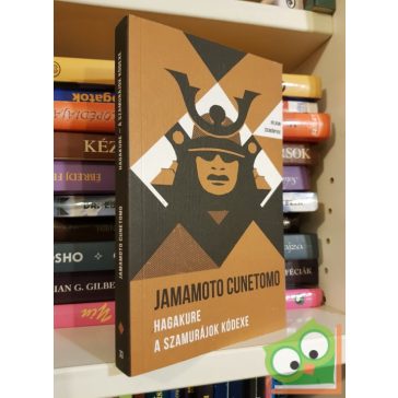   Jamamoto Cunetomo: Hagakure - A szamurájok kódexe (Helikon Zsebkönyvek 33) (ritka)