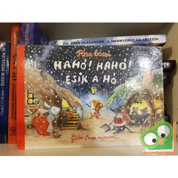 Pósa Lajos: Hahó, hahó! Esik a hó