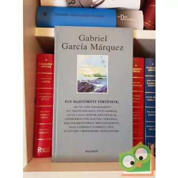 Gabriel García Márquez: Egy hajótörött története
