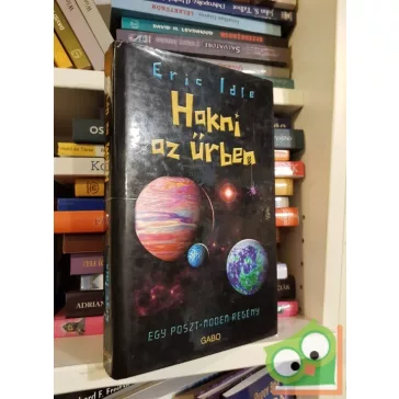 Eric Idle: Hakni az űrben