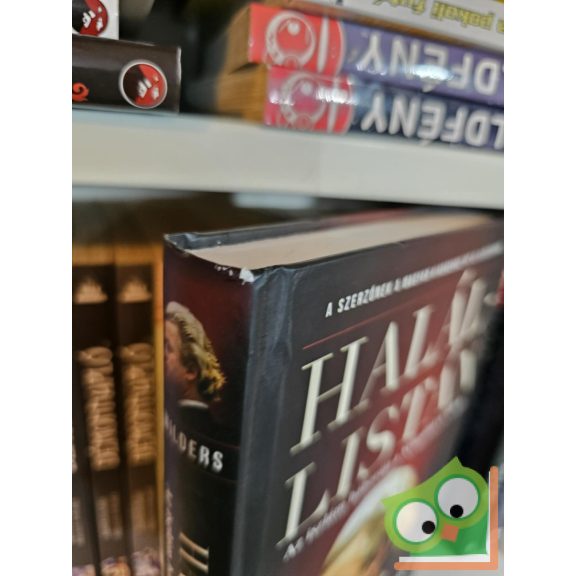 Geert Wilders: Halállistán - Az iszlám háborúja a Nyugattal és velem