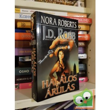 J. D. Robb: Halálos árulás