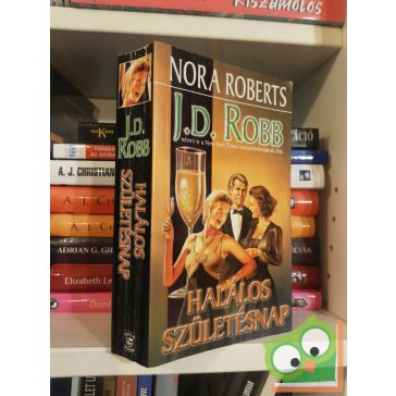 J. D. Robb: Halálos születésnap (Eve Dallas 14.)