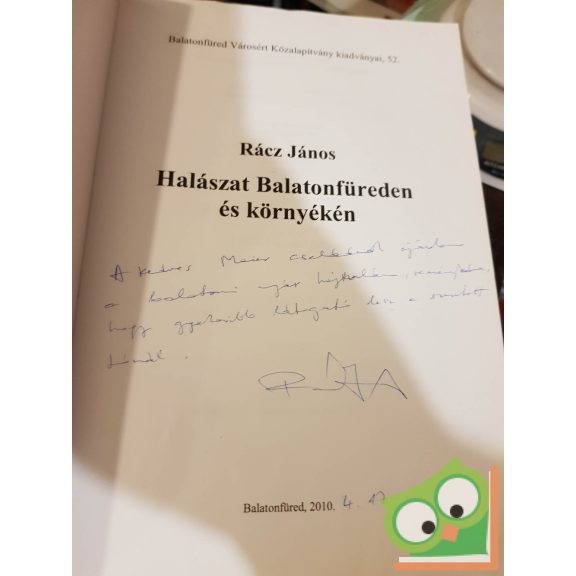 Rácz János: Halászat Balatonfüreden és környékén (ritka)(dedikált)