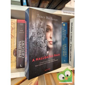 Tracy Buchanan: A hallgatás fala