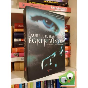   Laurell K. Hamilton: Égkék bűnök (Anita Blake, vámpírvadász 11.)