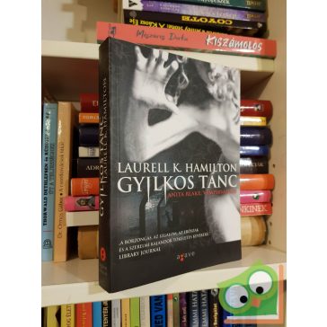   Laurell K. Hamilton: Gyilkos tánc (Anita Blake, vámpírvadász 6.)