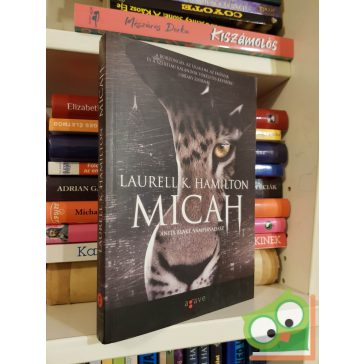   Laurell K. Hamilton: Micah (Anita Blake, vámpírvadász 13.)