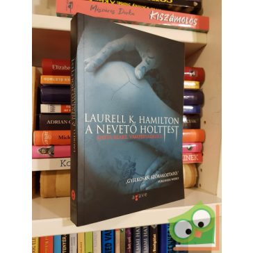   Laurell K. Hamilton: A nevető holttest (Anita Blake, vámpírvadász 2.)