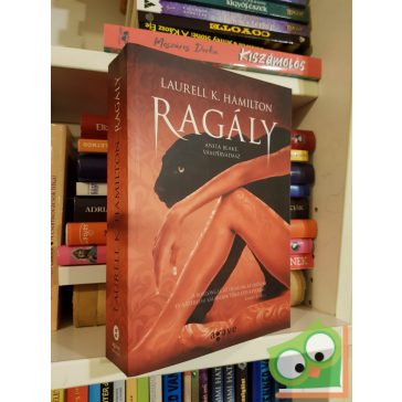   Laurell K. Hamilton: Ragály (Anita Blake, vámpírvadász 22.)