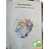   Tomanné Jankó Katalin (szerk.): Hamupipőke - Az én csodálatos esküvőm | Hercegnők meséi
