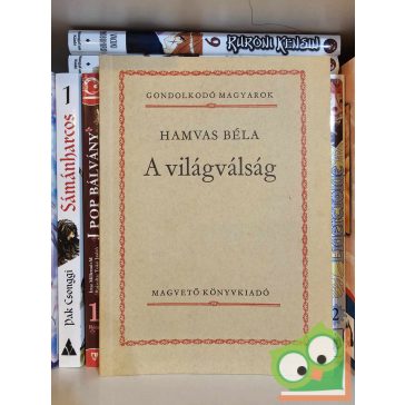 Hamvas Béla: A világválság