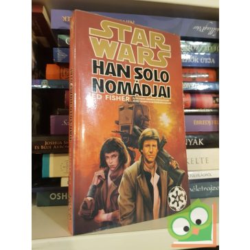 Ed Fisher: Han Solo nomádjai