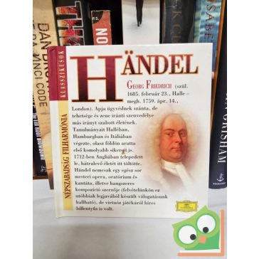   Händel - Népszabadság Filharmónia - Klasszikusok sorozata (CD melléklettel)