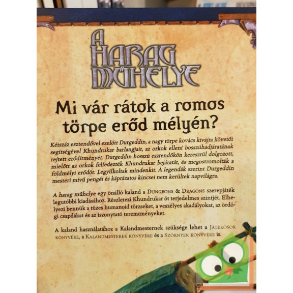 Richard Baker: A harag műhelye (Dungeons & Dragons 3. kiadás) - Kalandmodul