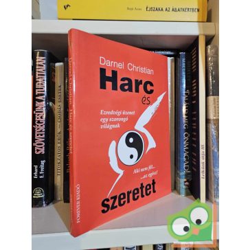 Darnel Christian: Harc és szeretet