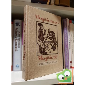 Nagy Pál: Hargitán innen - Hargitán túl