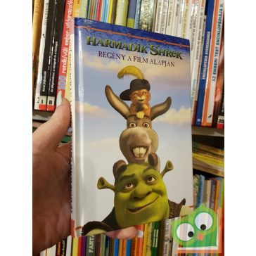   Kathleen Weidner Zoehfeld: Harmadik Shrek regény a film alapján